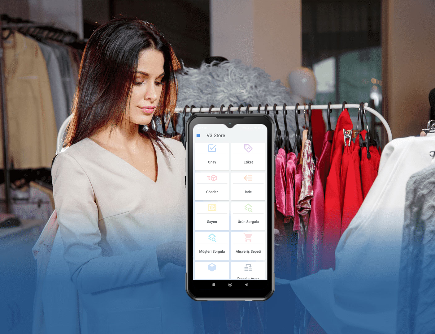 Operasyonel Süreçleri Yöneten Mağaza Çalışanlarınız tüm operasyonel işlemlerini Nebim V3 Mobil Mağaza ile Kolaylıkla Yönetebilir